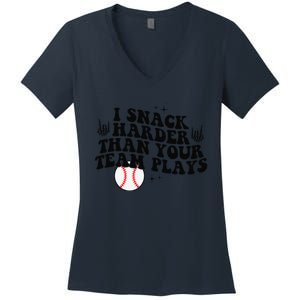 I Snack Harder Than Your Yeam Plays Baseball Funny Softball Women's V-Neck T-Shirt