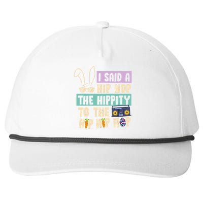 I Said Hip The Hippity To Hop Hip Hop Bunny Funny Easter Day Snapback Five-Panel Rope Hat