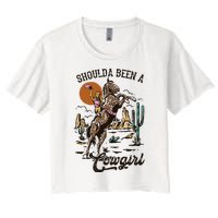 I Should Have Been A Cowboy Cowgirl Player Bull Riding Women's Crop Top Tee