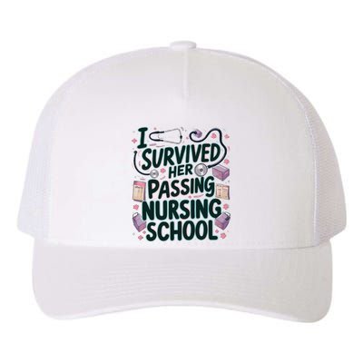 I Survived Her Passing Nursing School Funny Graduation Nurse Yupoong Adult 5-Panel Trucker Hat