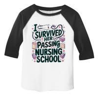 I Survived Her Passing Nursing School Funny Graduation Nurse Toddler Fine Jersey T-Shirt