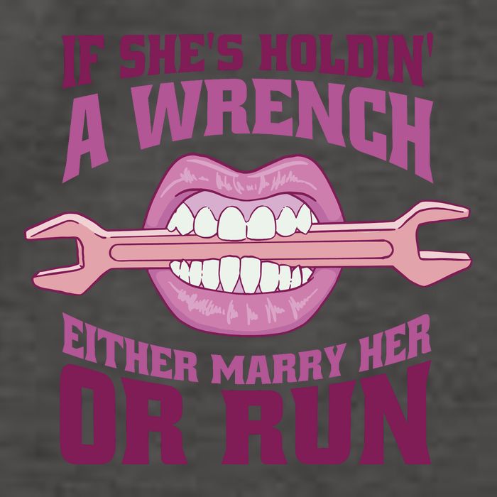 If She's Holding A Wrench Either Marry Her Or Run Vector Backpack