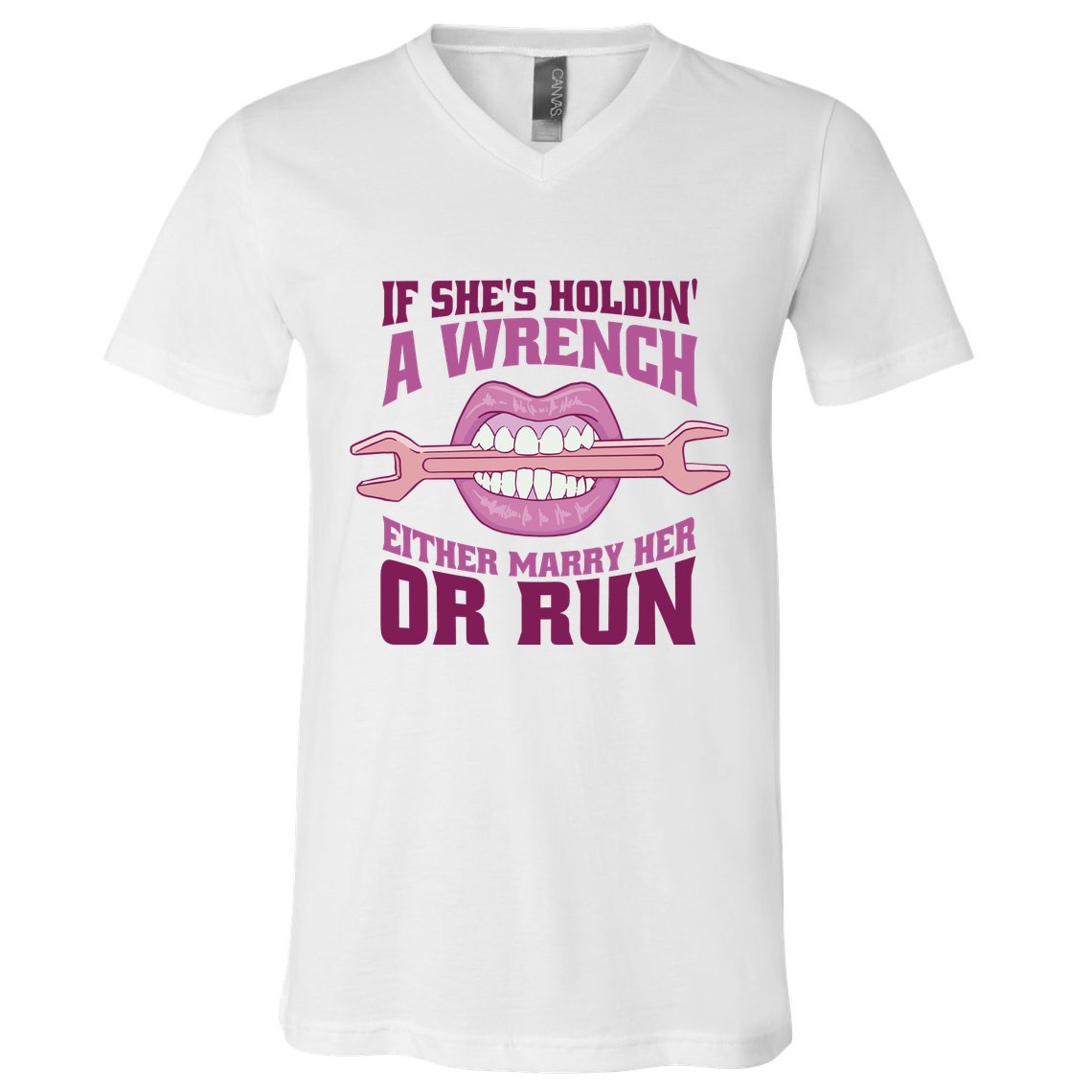 If She's Holding A Wrench Either Marry Her Or Run V-Neck T-Shirt