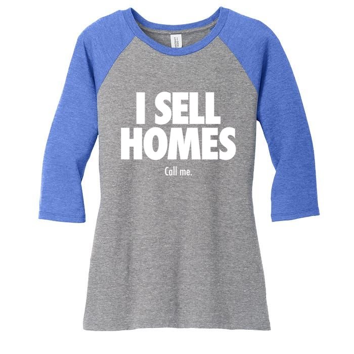 I Sell Homes Funny Real Estate Agent Realtor Cute Gift Women's Tri-Blend 3/4-Sleeve Raglan Shirt