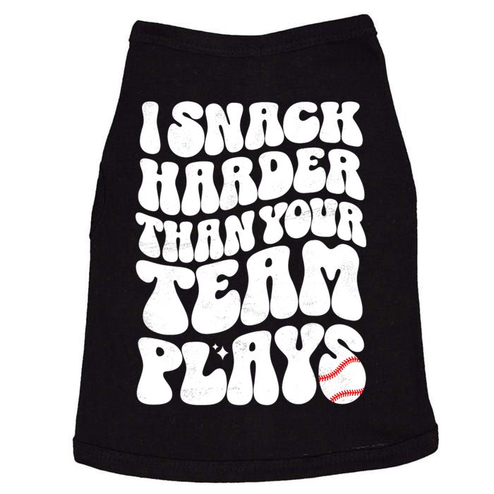 I Snack Harder Than Your Team Plays Baseball Funny Softball Doggie Tank