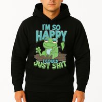 I'm So Happy I Could Just Shit Funny Frog Hoodie