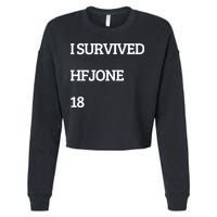 I Survive Hfjone 18 Cropped Pullover Crew