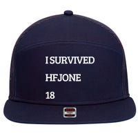 I Survive Hfjone 18 7 Panel Mesh Trucker Snapback Hat