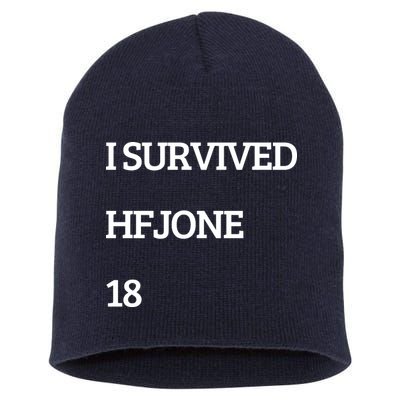 I Survive Hfjone 18 Short Acrylic Beanie