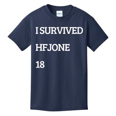 I Survive Hfjone 18 Kids T-Shirt