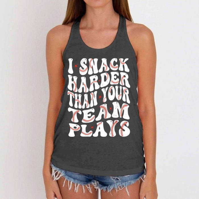 I Snack Harder Than Your Team Plays Softball Baseball Saying Women's Knotted Racerback Tank