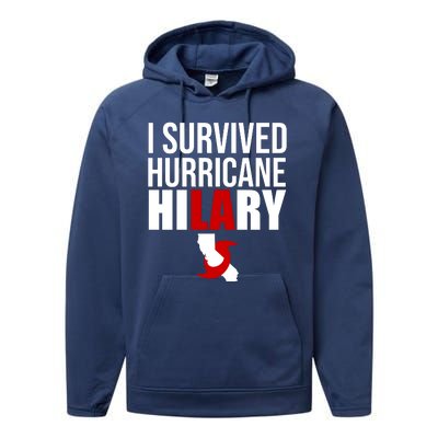 I Survived Hurricane Hilary California LA Performance Fleece Hoodie