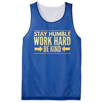 Inspirational Stay "Humble" Work Hard Be "Kind" Empowering Gift Mesh Reversible Basketball Jersey Tank