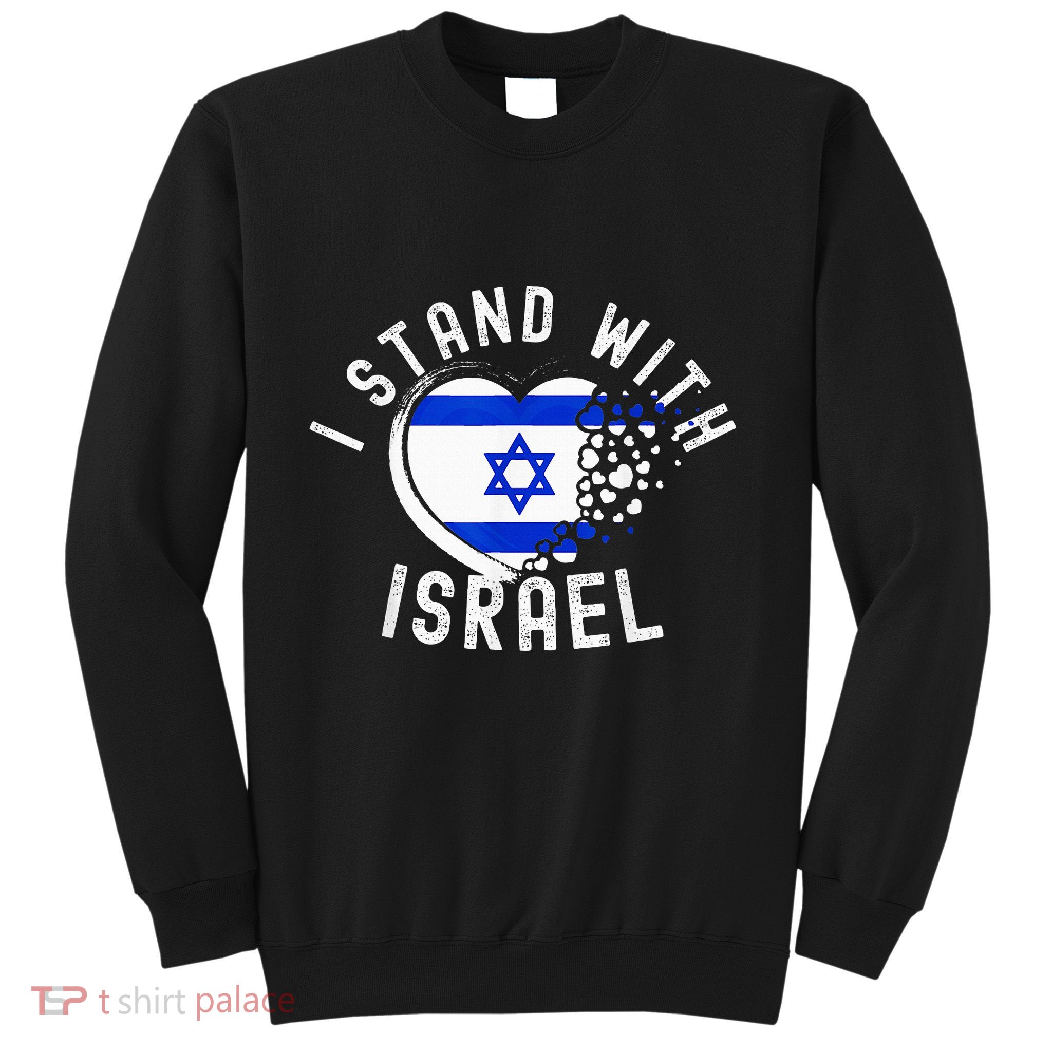 I Support Israel I Stand With Israel Heart Israeli Flag Sweatshirt
