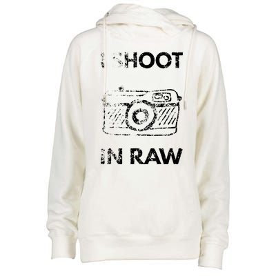 I Shoot In RAW Photographer Womens Funnel Neck Pullover Hood