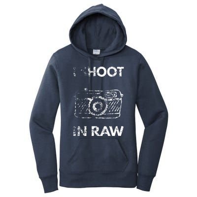 I Shoot In RAW Photographer Women's Pullover Hoodie