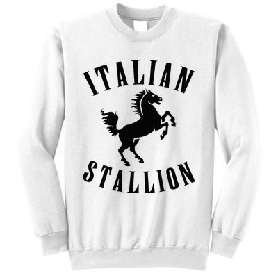 Italian Stallion Sweatshirt