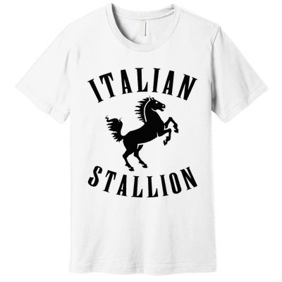 Italian Stallion Premium T-Shirt