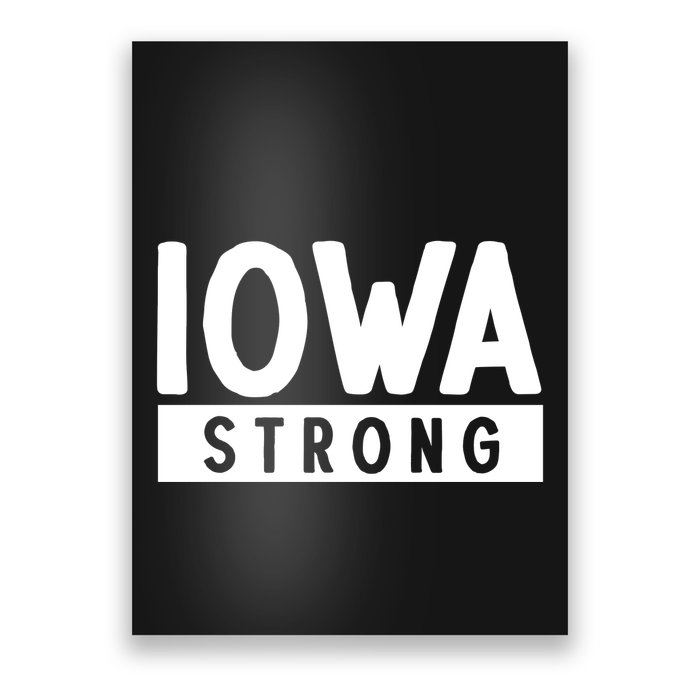 Iowa Strong Poster