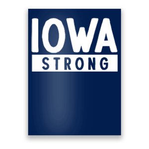 Iowa Strong Poster