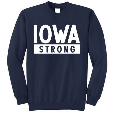 Iowa Strong Tall Sweatshirt