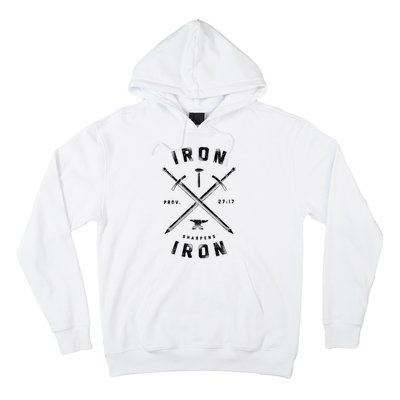 Iron Sharpens Iron Hoodie