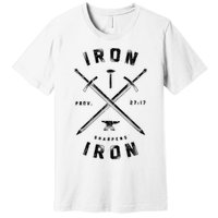 Iron Sharpens Iron Premium T-Shirt