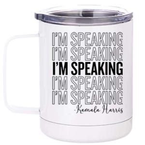 IM Speaking Iconic Kamala Harris 2024 For President Meaningful Gift 12 oz Stainless Steel Tumbler Cup