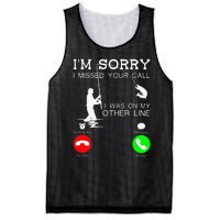 Im Sorry I Missed Your Call I Was On My Other Line Fishing Mesh Reversible Basketball Jersey Tank