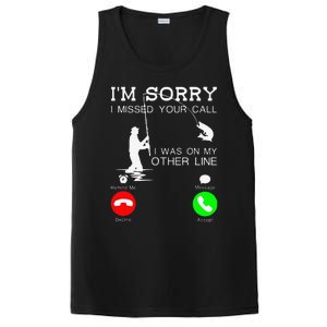 Im Sorry I Missed Your Call I Was On My Other Line Fishing PosiCharge Competitor Tank