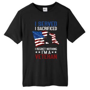 I Served I Sacrificed I Regret Nothing I'm A Veteran Cute Gift Tall Fusion ChromaSoft Performance T-Shirt