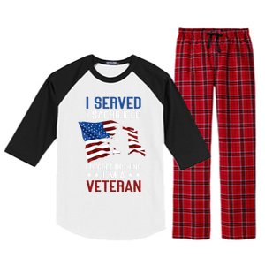 I Served I Sacrificed I Regret Nothing I'm A Veteran Cute Gift Raglan Sleeve Pajama Set