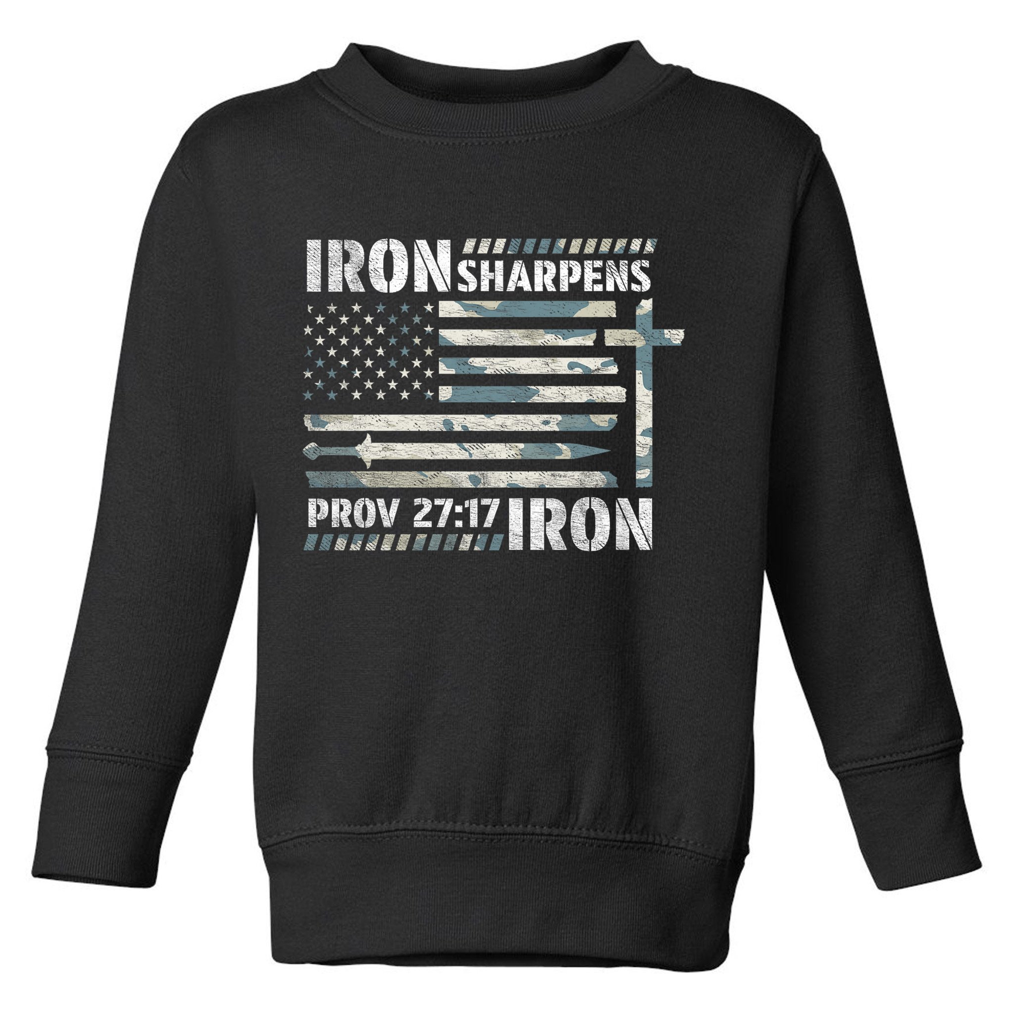 Iron Sharpens Iron Proverbs Bible Verse Christian Toddler Sweatshirt