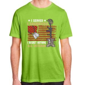 I Served I Sacrificed Us Veteran Awesome Graphic Classic Cool Gift Adult ChromaSoft Performance T-Shirt