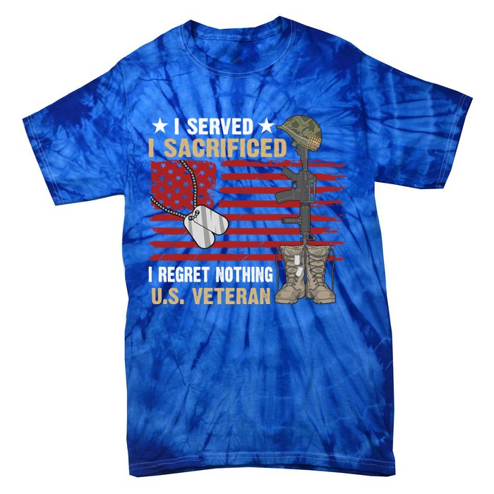 I Served I Sacrificed Us Veteran Awesome Graphic Classic Cool Gift Tie-Dye T-Shirt