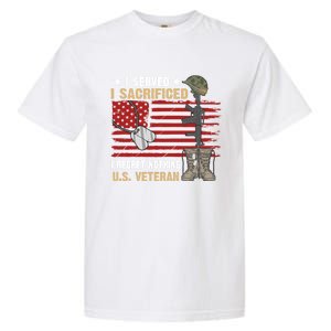 I Served I Sacrificed Us Veteran Awesome Graphic Classic Cool Gift Garment-Dyed Heavyweight T-Shirt