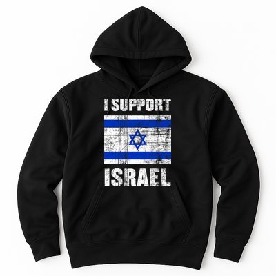 I Support Israel We Stand With Israel I Stand With Israel Hoodie