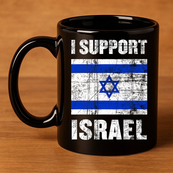I Support Israel We Stand With Israel I Stand With Israel 11oz C Handle Ceramic Mug