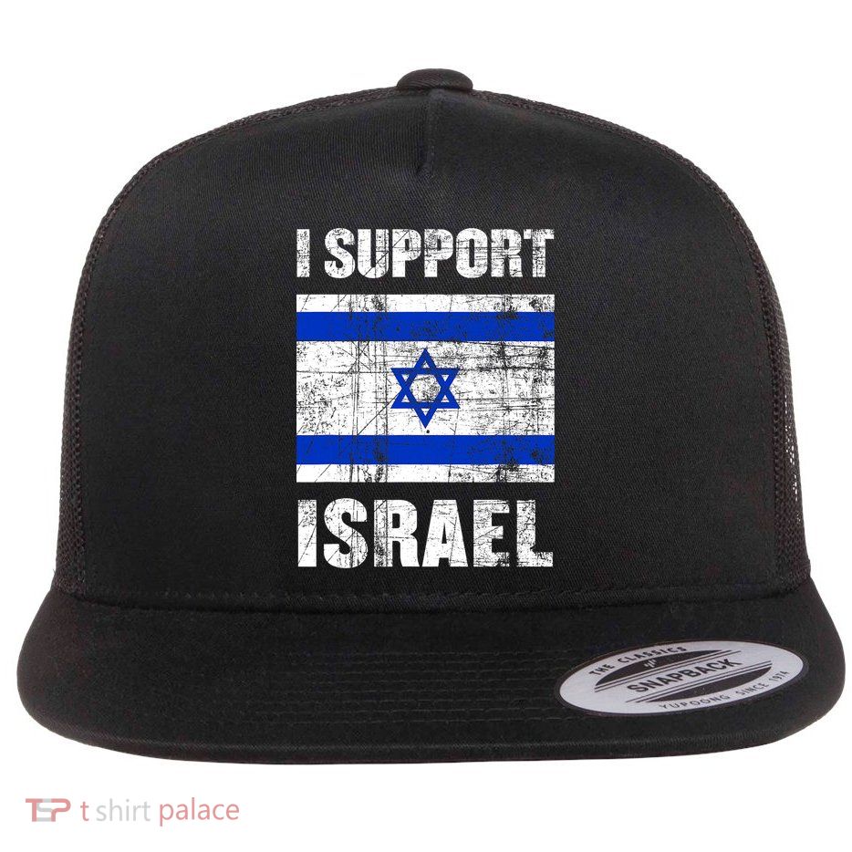 I Support Israel We Stand With Israel I Stand With Israel Flatbill Hat