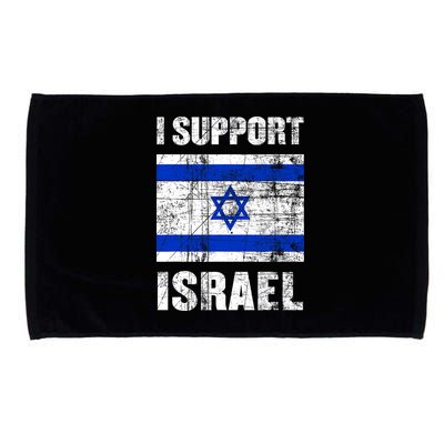 I Support Israel We Stand With Israel I Stand With Israel Microfiber Hand Towel