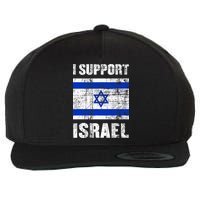 I Support Israel We Stand With Israel I Stand With Israel Wool Snapback Cap