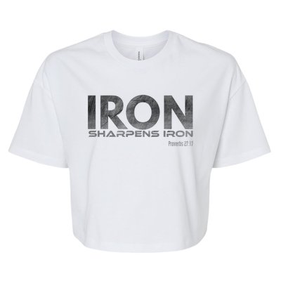 Iron Sharpens Iron Meaningful Gift Bella+Canvas Jersey Crop Tee