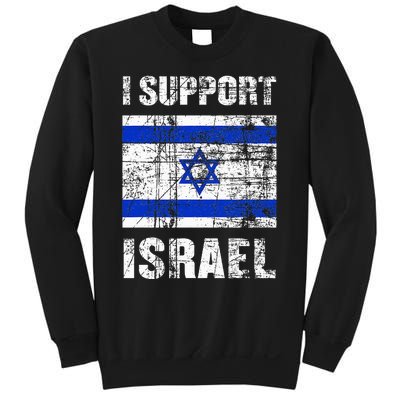 I Support Israel We Stand with Israel I Stand With Israel Sweatshirt