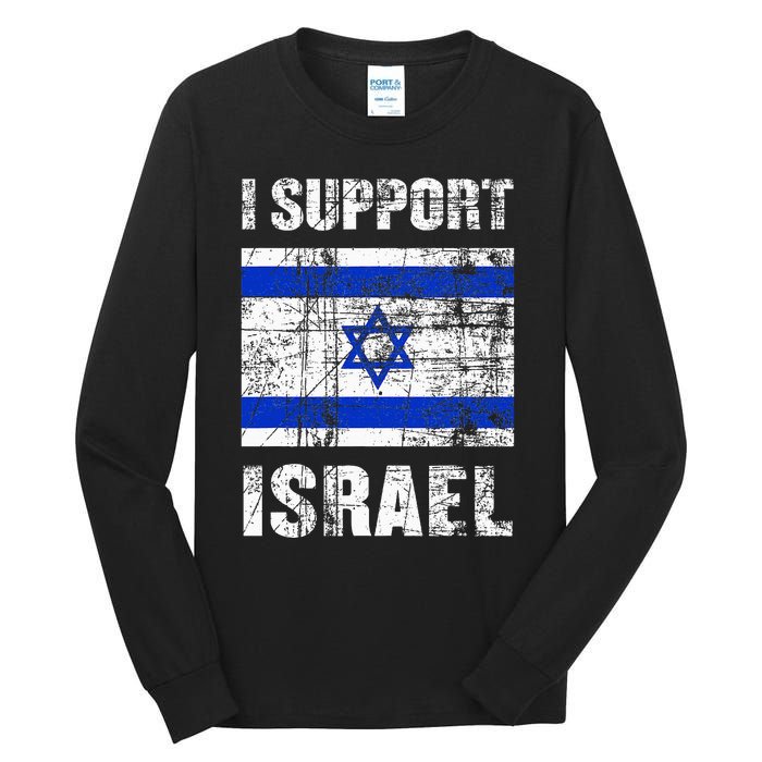 I Support Israel We Stand with Israel I Stand With Israel Tall Long Sleeve T-Shirt