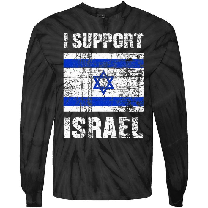 I Support Israel We Stand with Israel I Stand With Israel Tie-Dye Long Sleeve Shirt