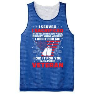 I Served I Sacrificed For Me And You Proud Military Veteran Funny Gift Mesh Reversible Basketball Jersey Tank