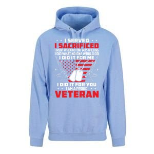 I Served I Sacrificed For Me And You Proud Military Veteran Funny Gift Unisex Surf Hoodie