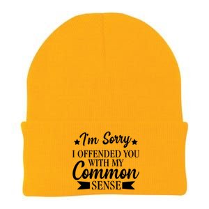 I'm Sorry If I Offended You With My Common Sense Knit Cap Winter Beanie