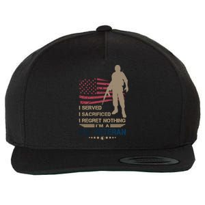 I Served I Sacrificed I Regret Nothing Us Veterans Day Gift Wool Snapback Cap