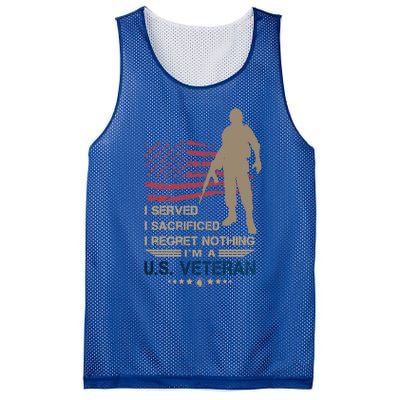 I Served I Sacrificed I Regret Nothing Us Veterans Day Gift Mesh Reversible Basketball Jersey Tank